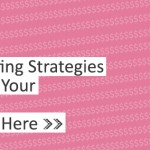 3 Marketing Strategies to Boost Your Business