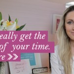 How to really get the most out of your time