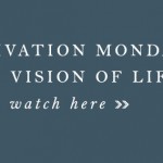 Motivation Monday: Vision of Life