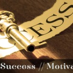 8 Secrets of Success// Motivation Monday