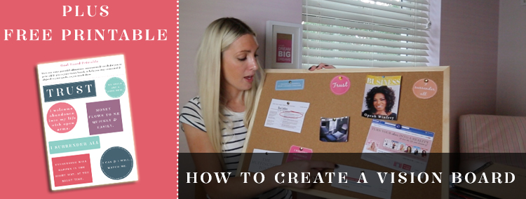 CREATE A VISION BOARD