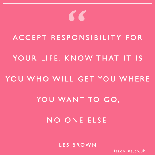Accept responsibility & make it happen! Inspiring video...