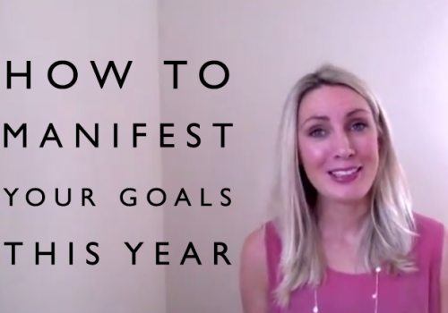 How to manifest what you want this year