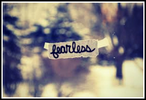 Be Fearless // Motivation Monday