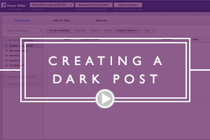 CREATING A DARK POST