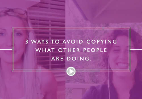 3 Ways To Avoid Copying Other People (because you think they’re so amazing, you feel like you should be more like them)…