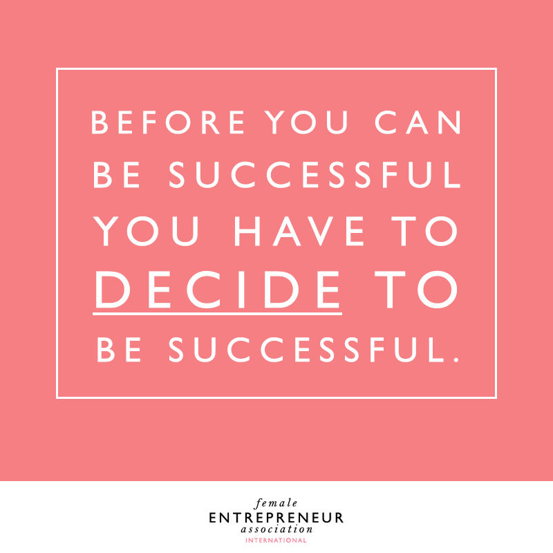 decide to be successful
