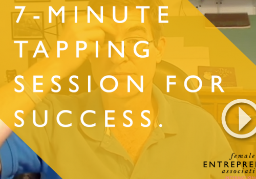 7 Minute Tapping Session To Be Successful, Rich & Great
