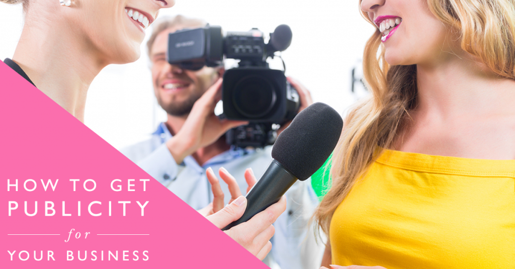 How To Get Publicity For Your Business - Female Entrepreneur Association