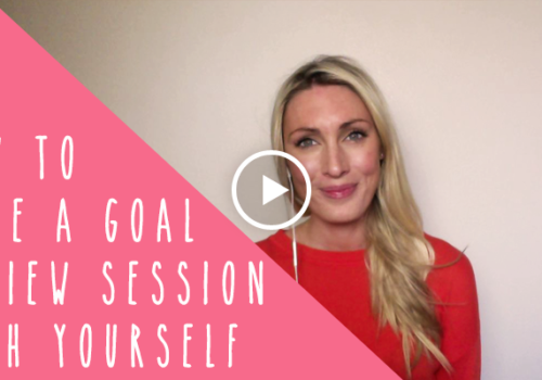 Take 10 Minutes Today to Have a Goal Review Session