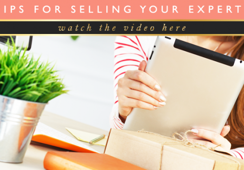 4 Tips For Selling Your Expertise Online Successfully