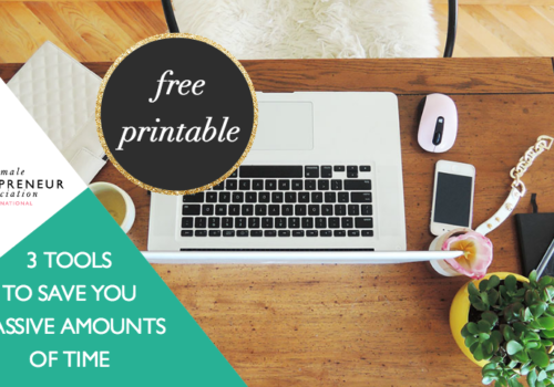 3 Tools To Save You Massive Amounts of Time + Free Printable