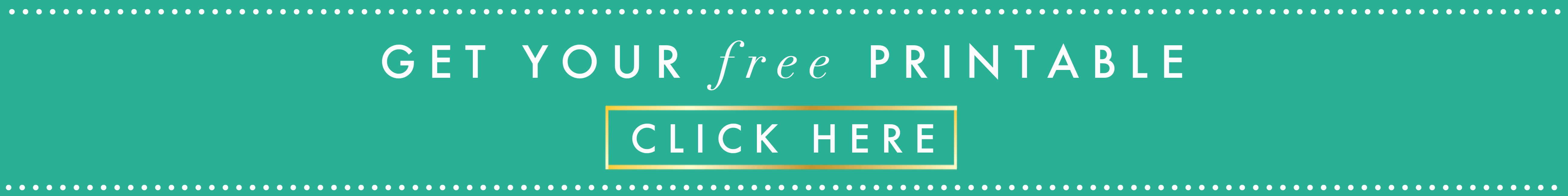 Get Your Free Printable