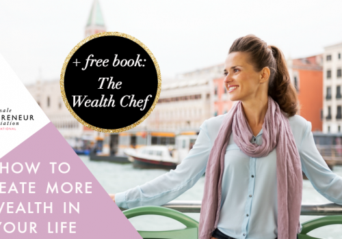 How to create more wealth in your life + free book