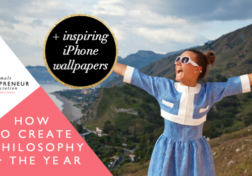 How to create a philosophy for the year  + inspiring iPhone wallpapers