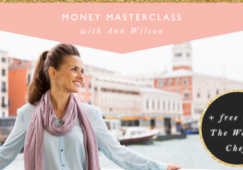 Money Masterclass With Ann Wilson + Free Book