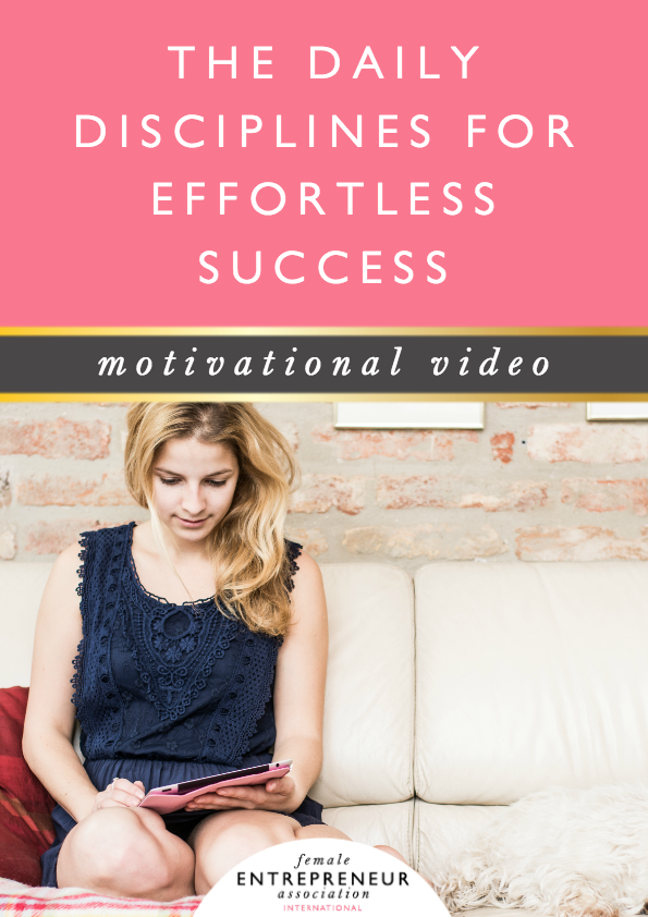The Daily Disciplines for Effortless Sucess