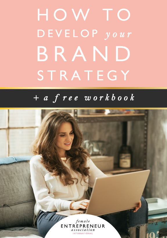 Here's How to Develop Your Brand Strategy