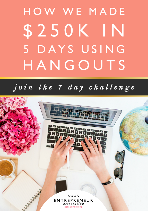 HOW WE MADE $250K IN 5 DAYS USING HANGOUTS