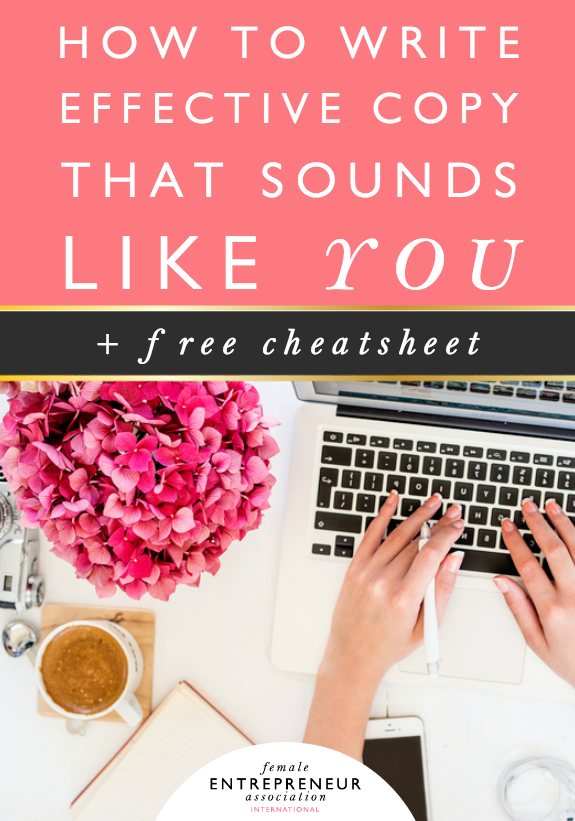How to Write Effective Copy that Sounds Like You AND Free Cheatsheet