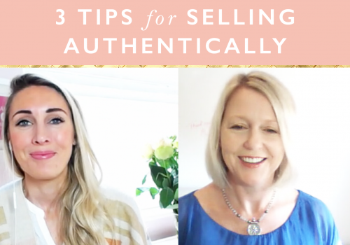 3 Tips For Selling Authentically