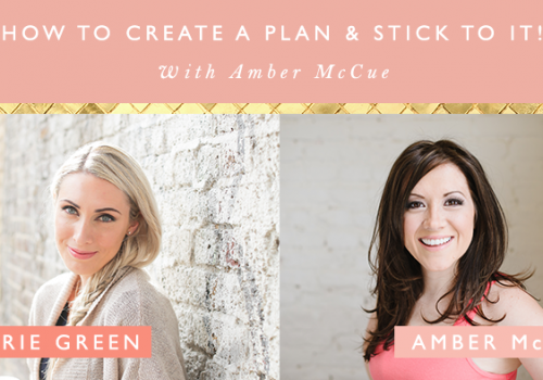 How to create an effective plan and stick to it!