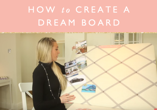 How to create a dream board + free printable