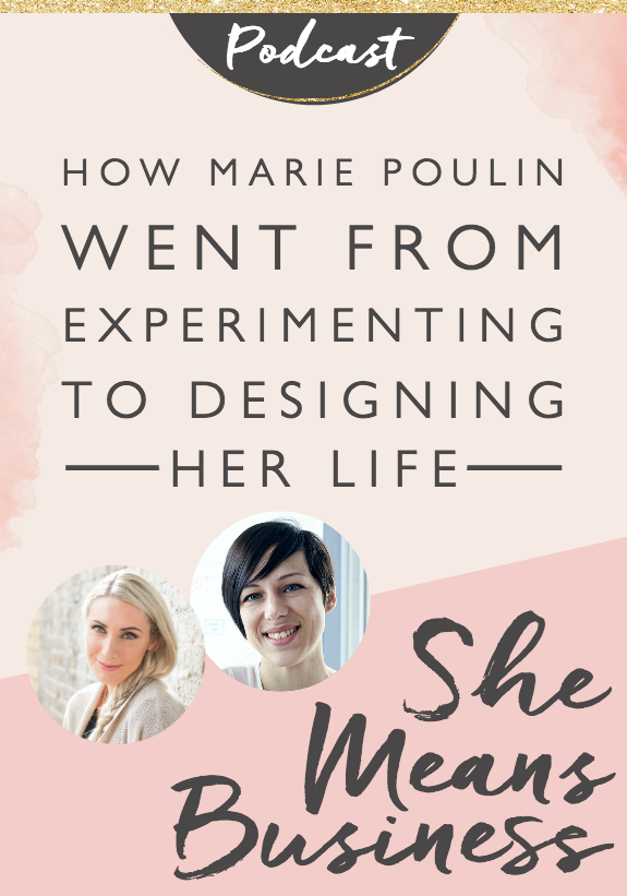 Marie Poulin is a successful strategist and designer who joins us today in a special episode where we do a “movie style” presentation of She Means Business starring: Marie Poulin’s life. Join us today for an exciting adventure and a chance to win two amazing giveaways!