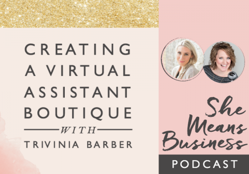 Creating a Virtual Assistant Boutique with Trivinia Barber