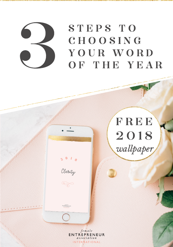 3 steps to choosing your word of the year plus free 2018 own a word