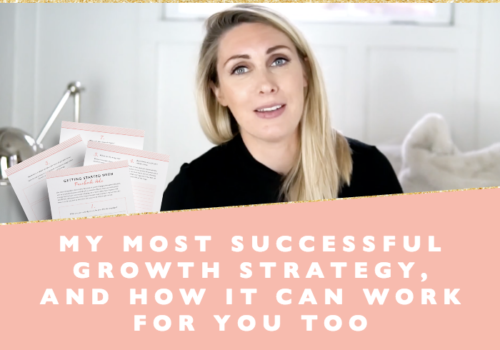My most successful growth strategy, and how it can work for you too + free printable