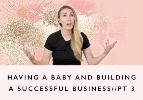 Running a Business & Having a Baby Part 3 | Work Routine