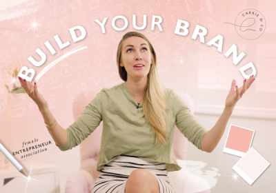 Ask Carrie: How To Build A Brand That Stands Out