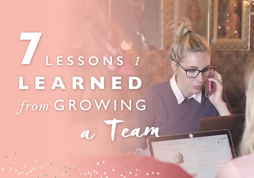7 Lessons I Learned From Growing My Team