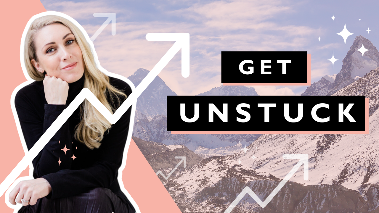 The right way to Get Unstuck –